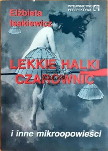 Lekkie halki czarownic i inne mikropowieści 