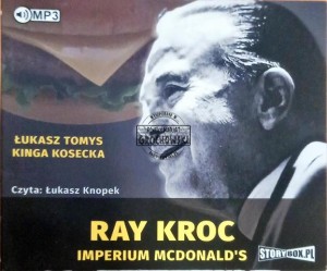 Ray Kroc: Imperium McDonalds's