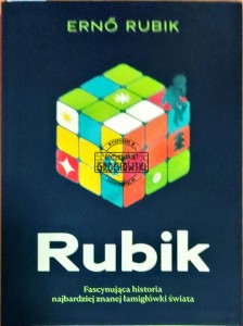 Rubik. Fascynująca historia najbardziej znanej łamigłówki świata