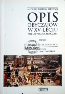 Opis obyczajów w XV-leciu międzysojuszniczym T.IV cz.2