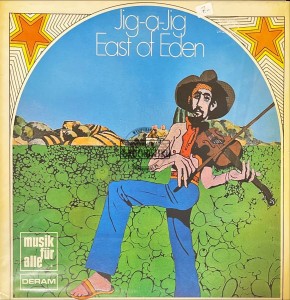 East Of Eden – Jig-A-Jig LP