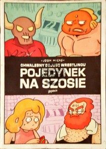 Pojedynek  na szosie. Chwalebny Sojusz Wrestlingu