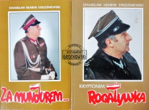 Za mundurem...Kryptonim Rogatywka tom 1-2