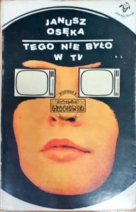  Tego nie było w TV