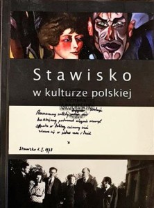 Stawisko w kulturze polskiej: Ludzie, wydarzenia, dzieła 1928-1980
