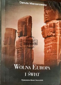 Wolna Europa i świat