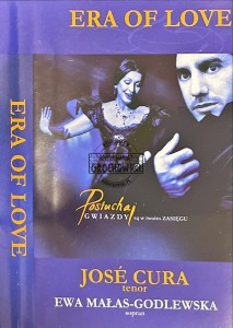 José Cura, Ewa Małas-Godlewska – Era Of Love Kaseta