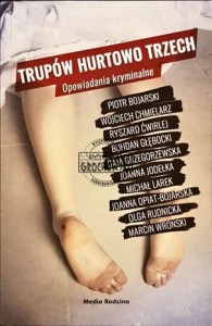 Trupów hurtowo trzech - AUTOGRAFY