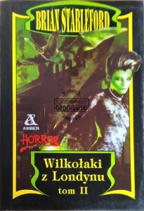 Wilkołaki z Londynu T.II