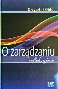 O zarządzaniu refleksyjnie