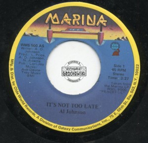 Al Johnson – It's Not Too Late / I'll Do Anything For You 7"