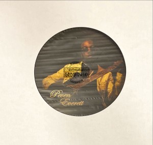 Peven Everett – Feelin Who You Are 12"