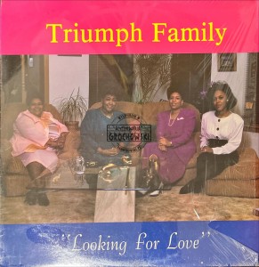 Triumph Family – Looking For Love LP