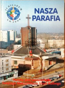 Nasza parafia. Parafia pod wezwaniem Św. Maksymiliana Kolbego
