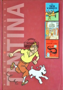 Przygody Tintina. Tintin w Ameryce, Cygara Faraona, Błękitny Lotos