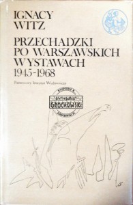Przechadzki po warszawskich wystawach 1945-1968