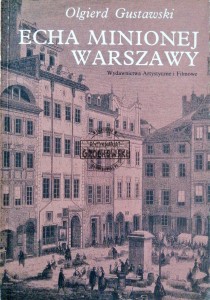 Echa minionej Warszawy