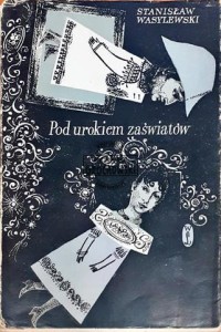  Pod urokiem zaświatów 