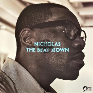 Nicholas – The Beat Down LP