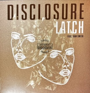 Disclosure, Sam Smith – Latch 12"