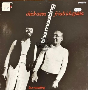 Chick Corea & Friedrich Gulda – The Meeting LP