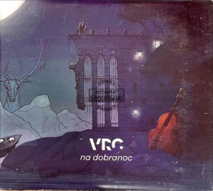 VRC (Varsoviae Regii Cantores) – Na Dobranoc CD