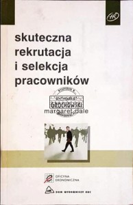 Skuteczna rekrutacja i selekcja pracowników DALE