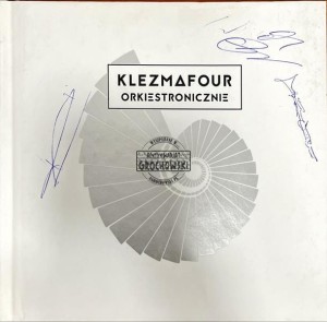 Klezmafour, Orkiestra Symfoniczna Filharmonii Im. Mieczysława Karłowicza W Szczecinie – Orkiestronicznie CD +Autografy