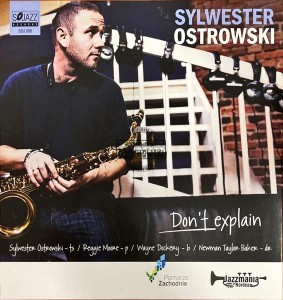 Sylwester Ostrowski – Don’t Explain CD