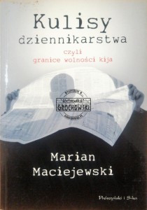 Kulisy dziennikarstwa czyli granice wolności kija 