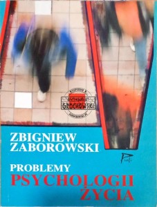 Problemy Psychologii Życia