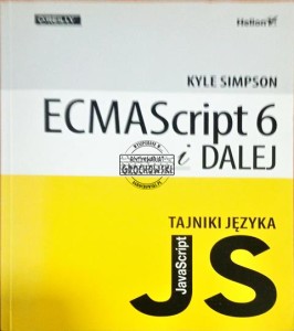 ECMAScript 6 i dalej