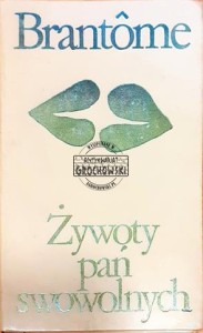 Żywoty pań swowolnych