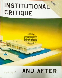 Institutional Critique and after