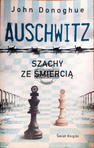 Auschwitz, Szachy ze śmiercią