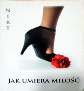 Jak umiera miłość