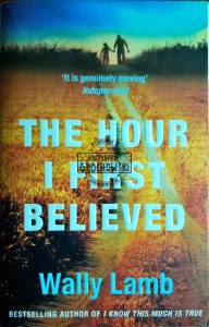 The Hour I First Believed