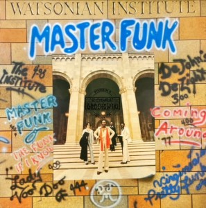 Watsonian Institute – Master Funk LP