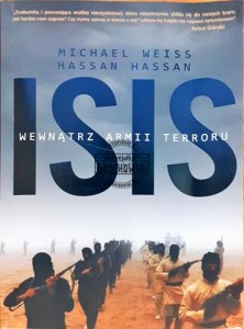 ISIS, Wewnątrz armii terroru