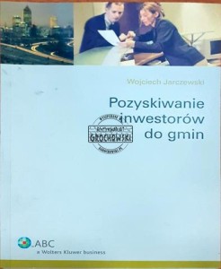 Pozyskiwanie inwestorów do gmin