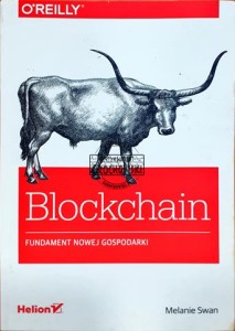 Blockchain, Fundament nowej gospodarki