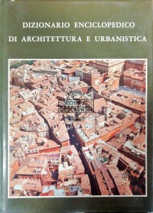 Dizionario enciclopedico di architettura e urbanistica Tom VI