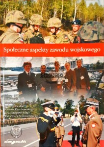 Społeczne aspekty zawodu wojskowego