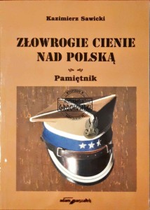 Złowrogie cienie nad Polską. Pamiętnik
