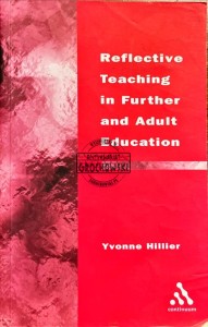 Reflective Teaching in Further and Adult Education