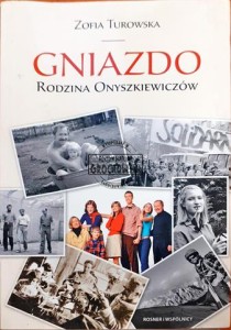 Gniazdo, Rodzina Onyszkiewiczów