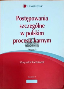 Postępowania szczególne w polskim procesie karnym