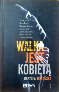 Walka jest kobietą 