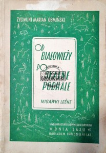 Od Białowieży po Skalne Podhale 