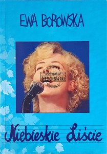 Niebieskie liście - AUTOGRAF